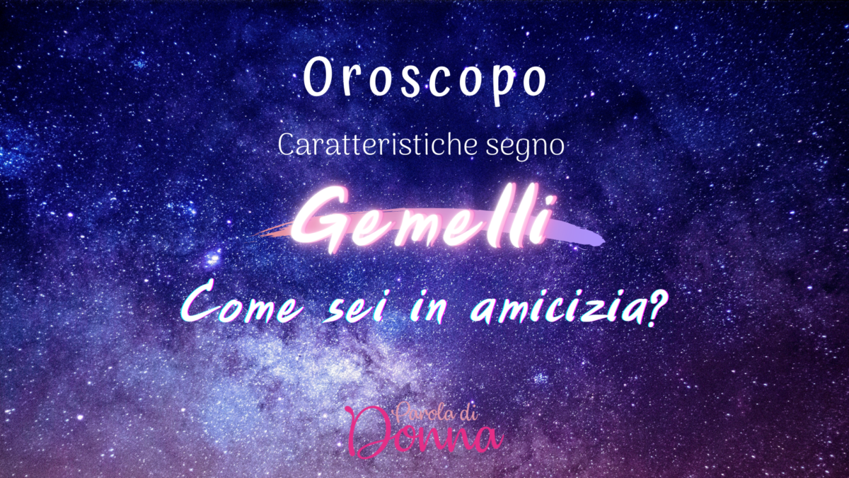 Caratteristiche segno Gemelli